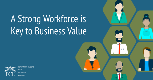 A Strong Workforce is Key to Business Value