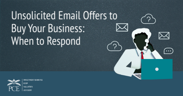 Unsolicited Email Offers to Buy Your Business: When to Respond