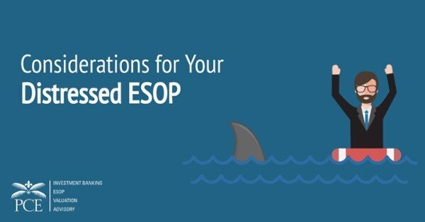 Considerations for Your Distressed ESOP