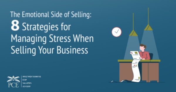 Eight Strategies for Managing Stress When Selling Your Business