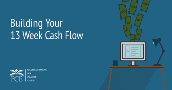 Building Your 13 Week Cash Flow