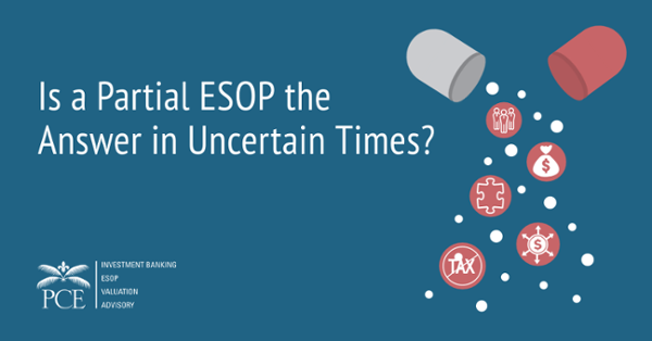 Is a Partial ESOP the Answer in Uncertain Times?