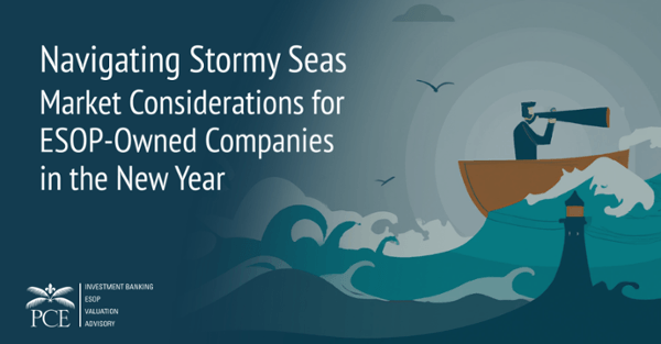 Market Considerations for ESOP Owned Companies in the New Year