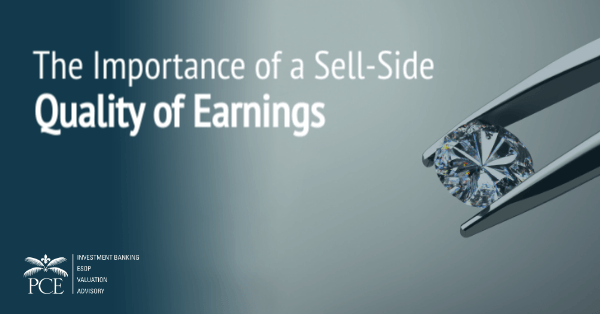 The Importance of a Sell-Side Quality of Earnings - QoE