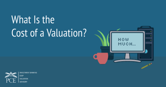 What Is the Cost of a Valuation?