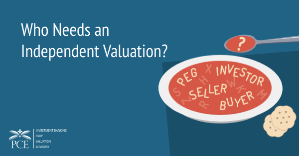 Who Needs an Independent Valuation?