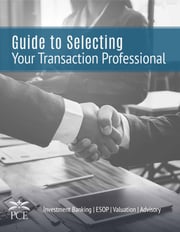 Flat Cover - Guide to Selecting Your Transaction Professional